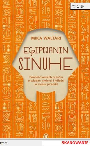 Okładka książki Egipcjanin Sinuhe / Mika Waltari ; przełożył Zygmunt Łanowski.