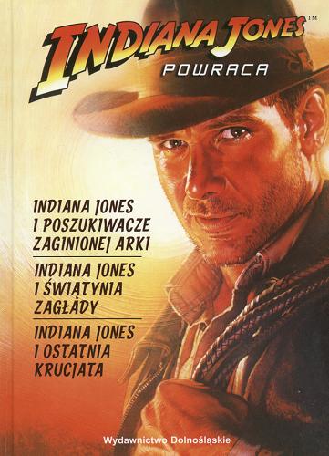 Okładka książki Indiana Jones powraca / [red. Urszula Hamkało].