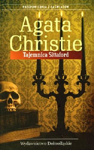 Okładka książki Tajemnica Sittaford / Agatha Christie ; tł. Maria Aleksandra Biernacka.