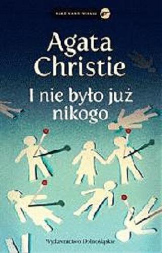 Okładka książki I nie było już nikogo / Agata Christie ; przeł. Roman Chrząstowski.