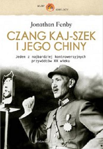 Okładka książki  Czang Kaj-szek i jego Chiny  3