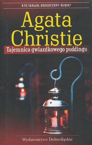 Okładka książki Tajemnica gwiazdkowego puddingu / Agata Christie ; przeł. Krystyna Bockenheim.