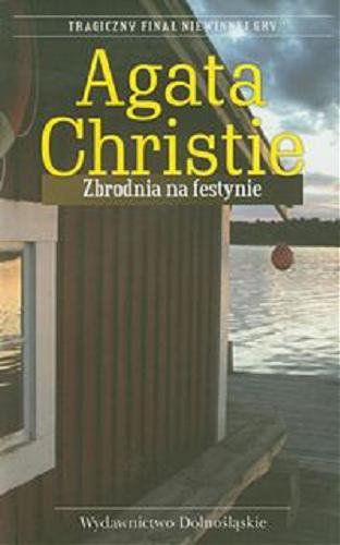 Okładka książki Zbrodnia na festynie / Agata Christie ; prze. z ang. Andrzej Milcarz.