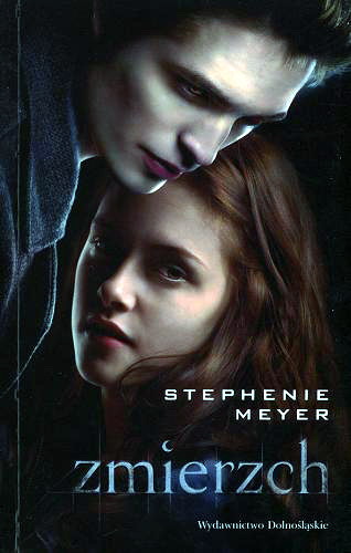 Okładka książki Zmierzch / Stephenie Meyer ; przełożyła z angielskiego Joanna Urban.