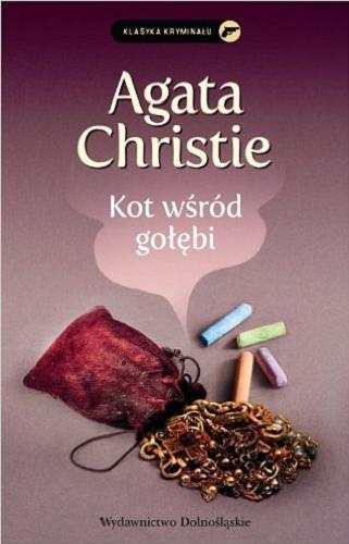 Okładka książki Kot wśród gołębi / Agata Christie ; przeł. z ang. Krystyna Bockenheim.