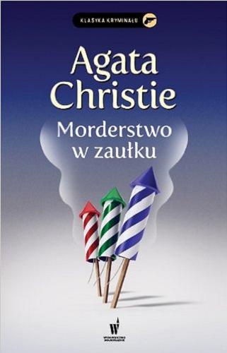 Okładka książki Morderstwo w zaułku / Agatha Christie ; prze. z ang. Jan S. Zaus.