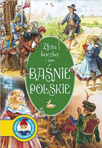 Okładka książki  Złota kaczka i inne baśnie polskie  6