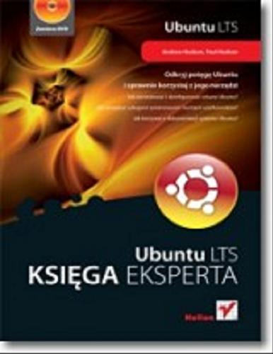 Okładka książki Ubuntu LTS /  Andrew Hudson, Paul Hudson ; [tł. Przemysław Szeremiota].