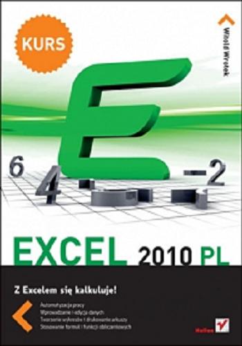 Okładka książki Excel 2010 PL / Witold Wrotek.