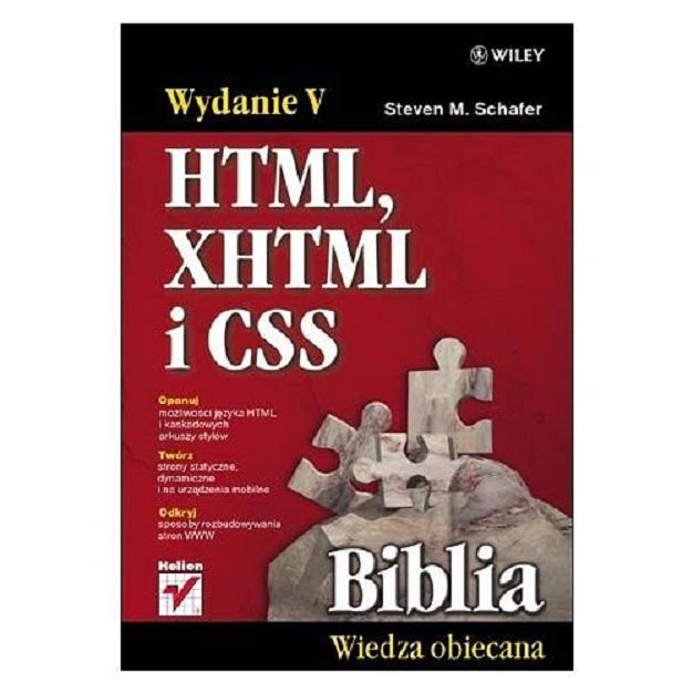 Okładka książki HTML, HXTML i CSS/ Steven M. Schafer ; [tł. Piotr Rajca].