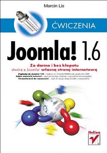Okładka książki Joomla! 1.6 : ćwiczenia / Marcin Lis.
