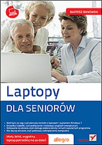 Okładka książki Laptopy : dla seniorów / Bartosz Danowski.