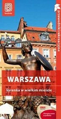Okładka książki  Warszawa : Syrenka w wielkim mieście  1