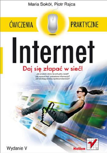Okładka książki Internet / Maria Sokół, Piotr Rajca.