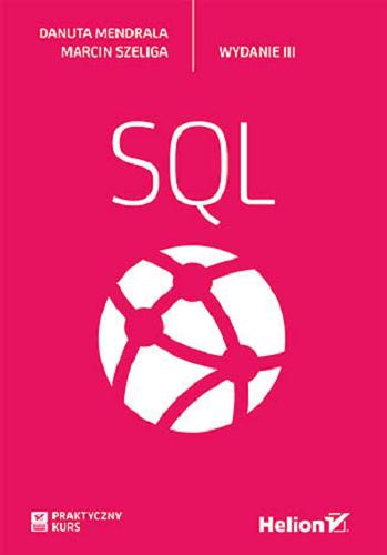 Okładka książki  SQL : praktyczny kurs  7