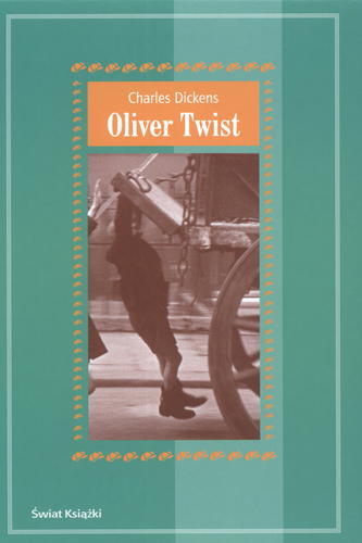 Okładka książki Oliver Twist / Charles Dickens ; oprac. Barbara Mirowska.
