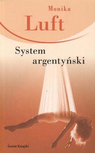 Okładka książki  System argentyński  2