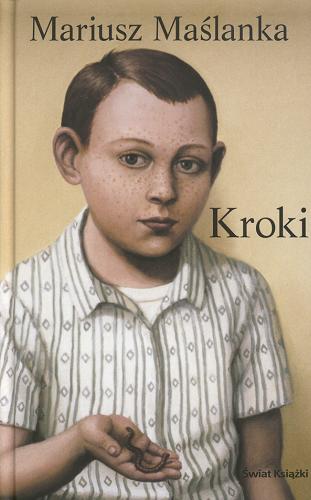 Okładka książki Kroki / Mariusz Maślanka.
