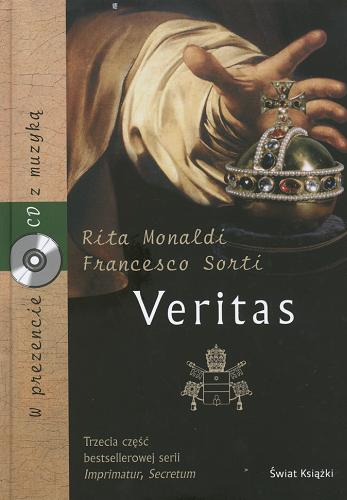 Okładka książki Veritas / Rita Monaldi ; Francesco Sorti ; tł. Hanna Borkowska.