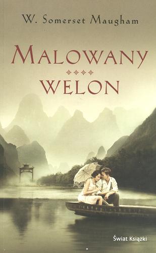 Okładka książki Malowany welon / William Somerset Maugham ; z ang. przeł. Franciszka Arnsztajnowa.