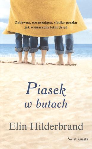 Okładka książki Piasek w butach / Elin Hilderbrand ; z ang. przeł. Maciejka Mazan.