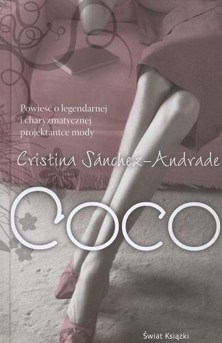 Okładka książki Coco / Cristina Sánchez-Andrade ; z hiszpańskiego przełożyła Aleksandra Krakowska.