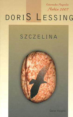 Okładka książki Szczelina / Doris Lessing ; z ang. przeł. Anna Dobrzańska-Gadowska.