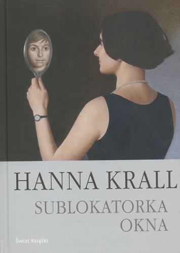 Okładka książki Sublokatorka ; Okna / Hanna Krall.