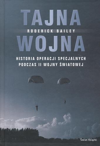 Okładka książki  Tajna wojna :  historia operacji specjalnych podczas II wojny światowej  1