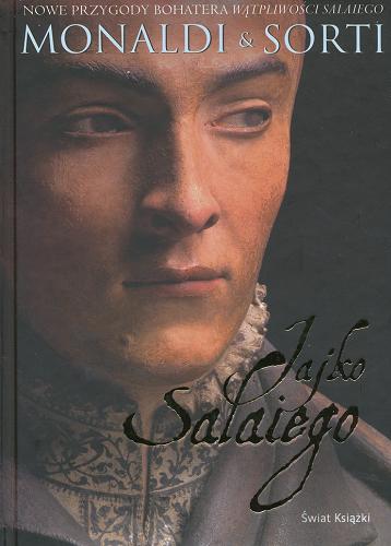 Okładka książki Jajko Salaiego / Rita Monaldi ; Francesco Sorti ; tł. Justyna Łukaszewicz.