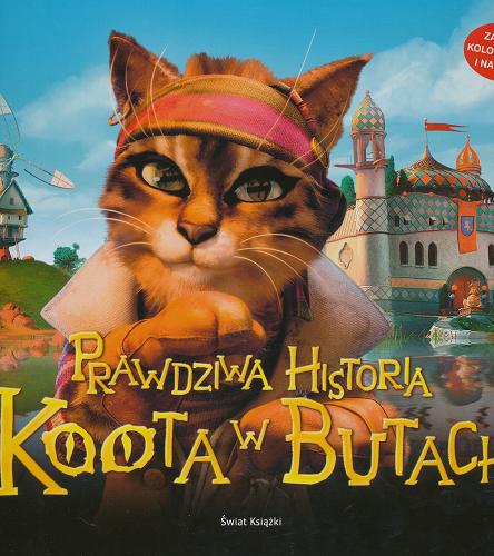 Okładka książki Prawdziwa historia Koota w Butach / Laurence Gillot ; Charles Perrault ; Pascal Herold ; tł. Katarzyna Buszkiewicz-Seferyńska.