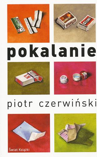 Okładka książki Pokalanie / Piotr Czerwiński.