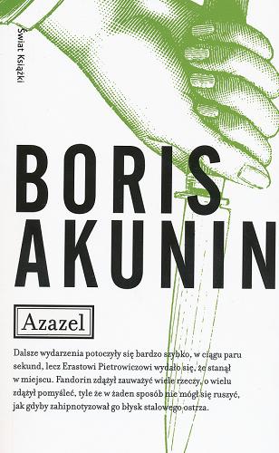 Okładka książki Azazel / Boris Akunin ; z ros. przeł. Jerzy Czech.