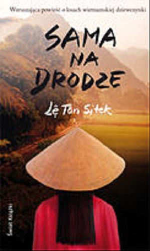 Okładka książki Sama na drodze / Le Tan Sitek.