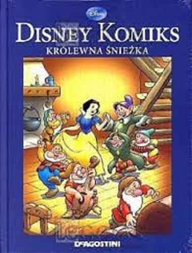 Okładka książki Królewna Śnieżka i siedmiu krasnoludków / tłumaczenie z języka włoskiego Wojciech Tyszka ; Disney.