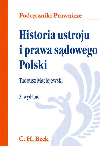 Okładka książki  Historia ustroju i prawa sądowego Polski  5