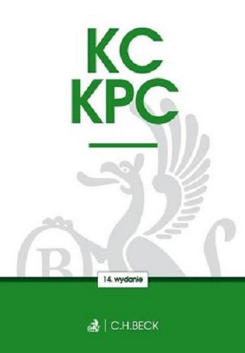 Okładka książki KC - Kodeks cywilny. KPC - Kodeks postępowania cywilnego / [redakcja Aneta Flisek].