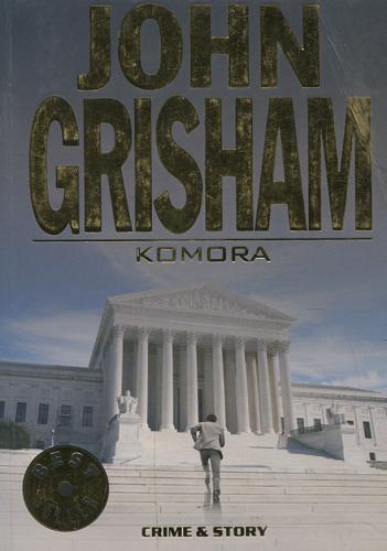 Okładka książki Komora / John Grisham ; przekład Marcin Wawrzyńczak.