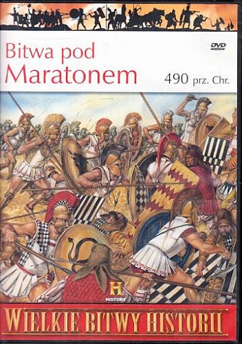 Okładka książki Bitwa pod Maratonem 490 p.n.e. / Nicholas Sekunda ; [tł. Natalia Łajszczak].