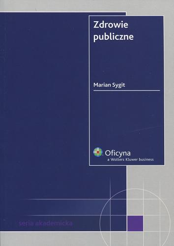 Okładka książki Zdrowie publiczne / Marian Sygit.