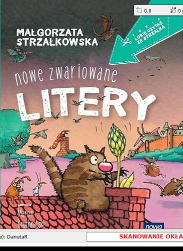 Okładka książki Nowe zwariowane litery / Małgorzata Strzałkowska ; ilustracje Marcin Bruchnalski.