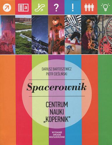 Okładka książki  Spacerownik : Centrum Nauki 