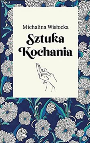Okładka książki Sztuka kochania / Michalina Wisłocka.