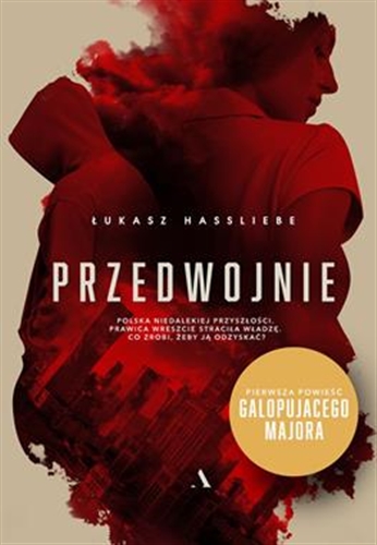 Okładka książki Przedwojnie / Łukasz Hassliebe.