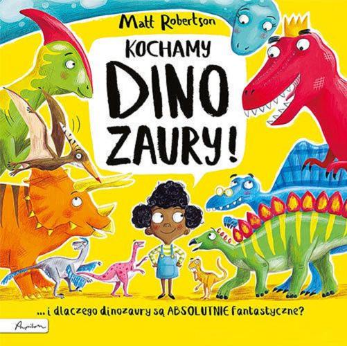 Okładka książki  Kochamy Dinozaury  6