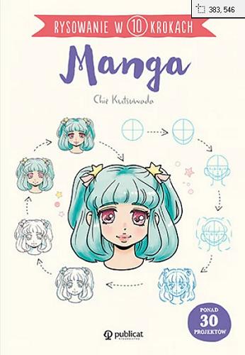 Okładka książki Manga / Chie Kutsuwada ; tłumaczenie Dominika Kielan.