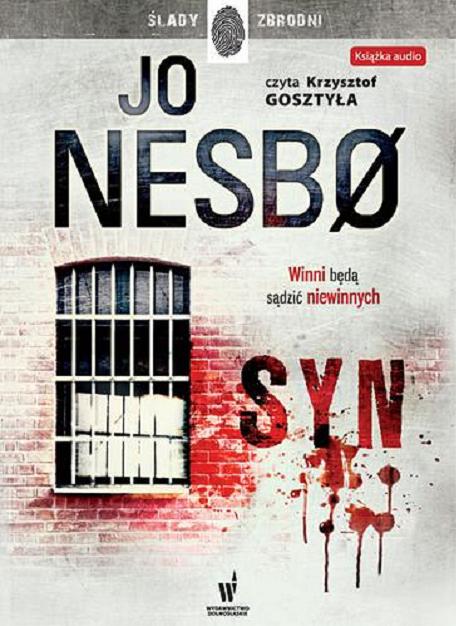 Okładka książki Syn [ Dokument dźwiękowy ] / Jo Nesbo ; przekł. z norw. Iwona Zimnicka.