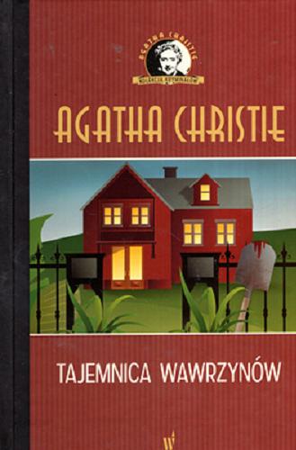 Okładka książki Tajemnica Wawrzynów / Agatha Christie ; przełożyła z angielskiego Agnieszka Bihl.