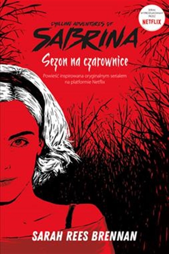 Okładka książki Sezon na czarownice / Sarah Rees Brennan ; translated by Donata Olejnik.