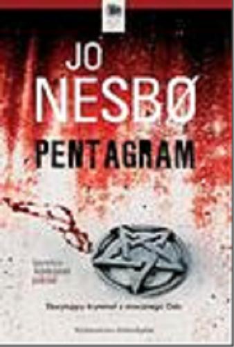 Okładka książki Pentagram / Jo Nesb? ; przełożyła z norweskiego Iwona Zimnicka.